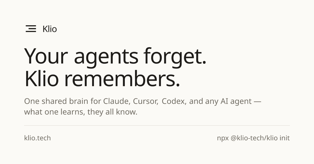 Klio — one shared brain for all your AI agents